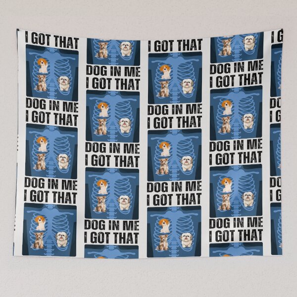 Item preview, I got that dog in me X ray meme designed and sold by erozzz.