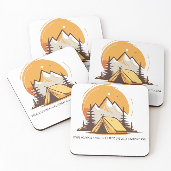 Item preview, Camping: Where you spend a small fortune to live like a homeless person designed and sold by OtterLakeCo.