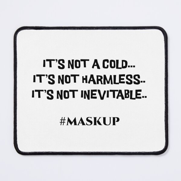 Item preview, IT'S NOT A COLD designed and sold by SUPA PRINTZZ.