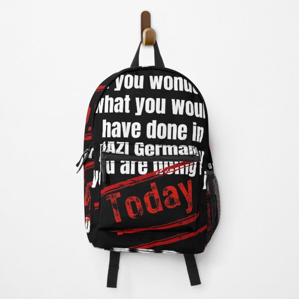Item preview, If you wonder what you would have done in Germany 40s you are doing it today designed and sold by Randa Ranmania.