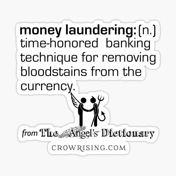 Money Laundering Sticker