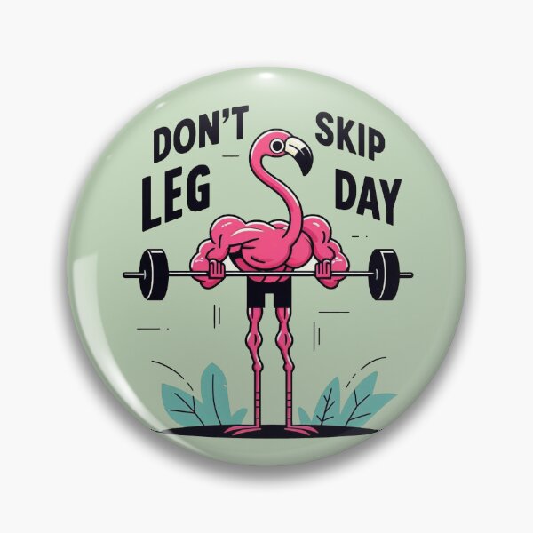 Item preview, Don't skip leg day designed and sold by Vkinsify.