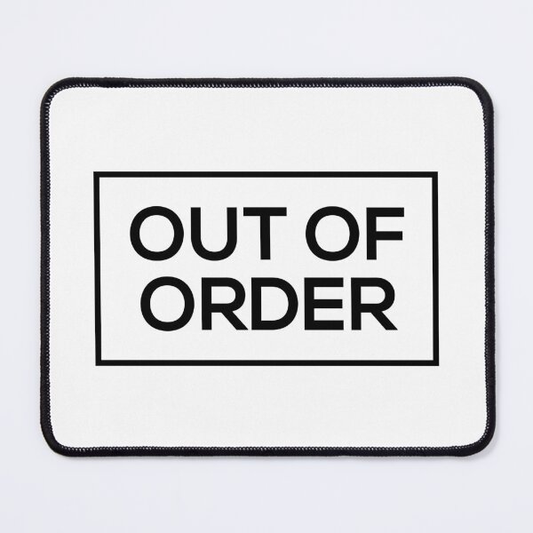 Item preview, Out Of Order designed and sold by Corbitron.