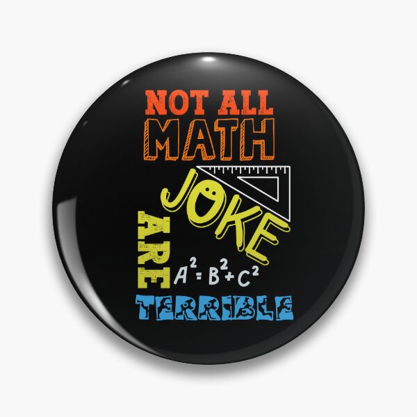 Item preview, Not All Math Joke Are Terrible - Funny Aesthetic For Math Teacher designed and sold by Raccoon's World.