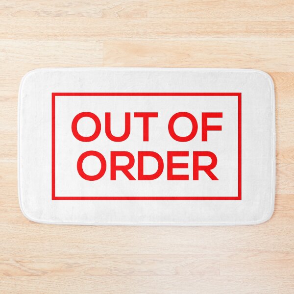 Item preview, Out Of Order Sign designed and sold by Corbitron.