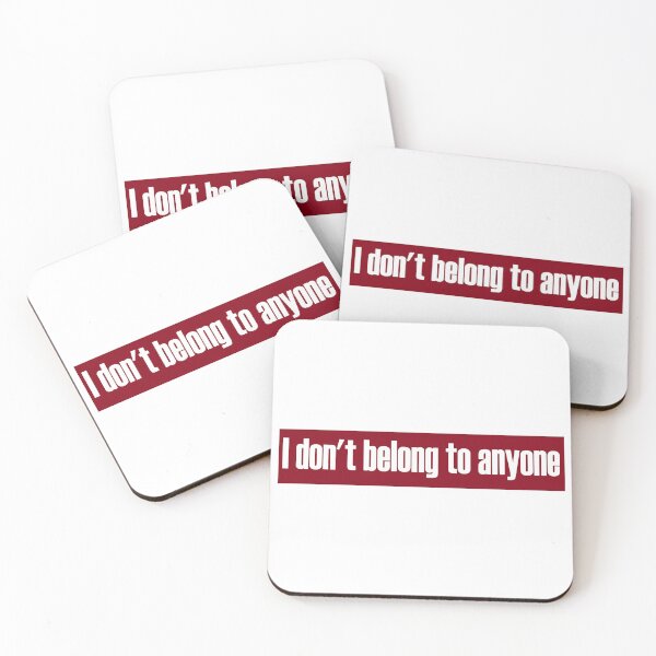 Item preview, Don't Belong To Anyone designed and sold by 300Spikes.