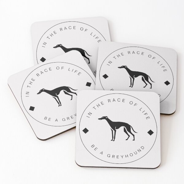 Item preview, In the race of life, be a Greyhound designed and sold by Sleek Sketch Studio.