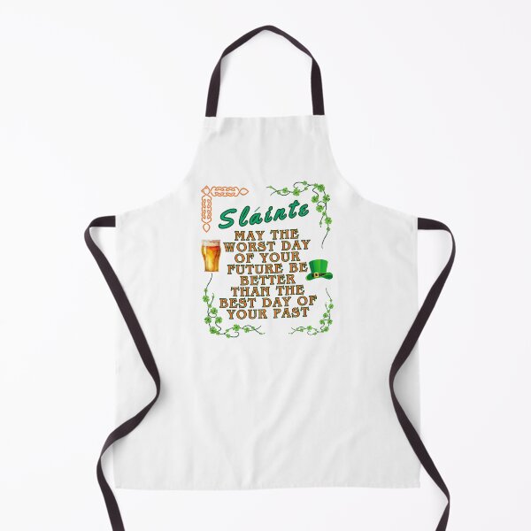Item preview, Irish saying, may your next worst day be better than yout lasy best day. designed and sold by MCanderart.