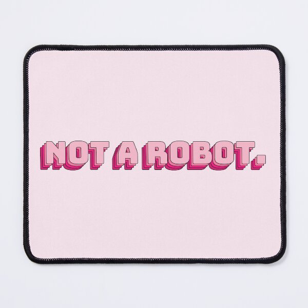 Item preview, Not a Robot. designed and sold by QuoteQuest.