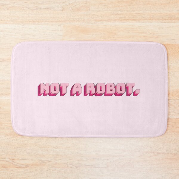Item preview, Not a Robot. designed and sold by QuoteQuest.