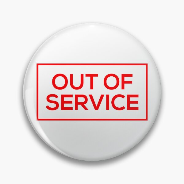Item preview, Out Of Service Sign designed and sold by Corbitron.