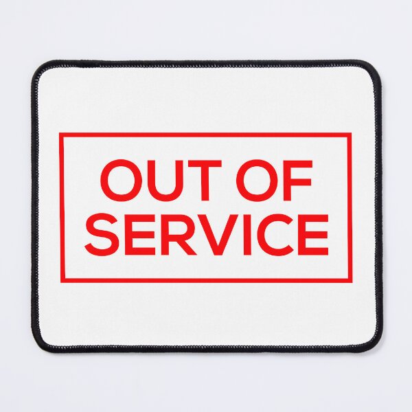 Item preview, Out Of Service Sign designed and sold by Corbitron.