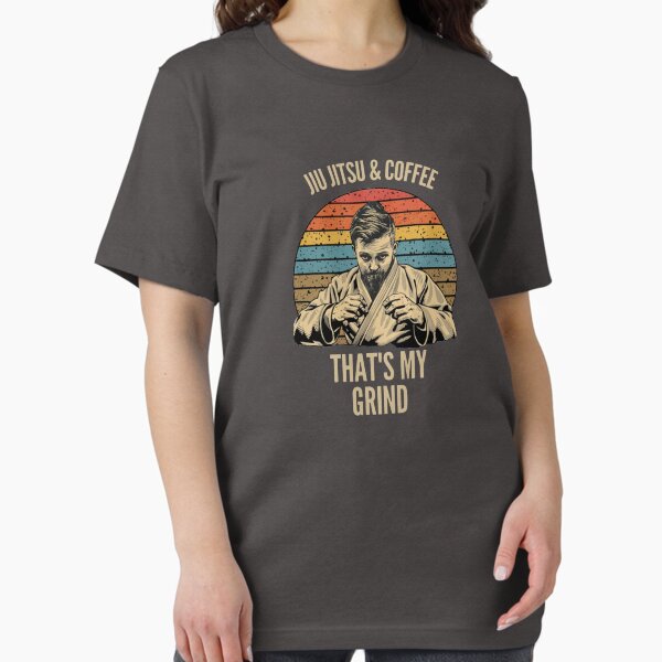 Item preview, BJJ and Coffee - Embrace the Grind designed and sold by MHprinting.