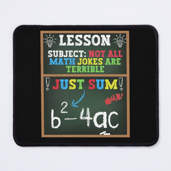 Item preview, Not All Math Jokes Are Terrible Just Sum - Funny Aesthetic Art For Math Teacher designed and sold by Raccoon's World.