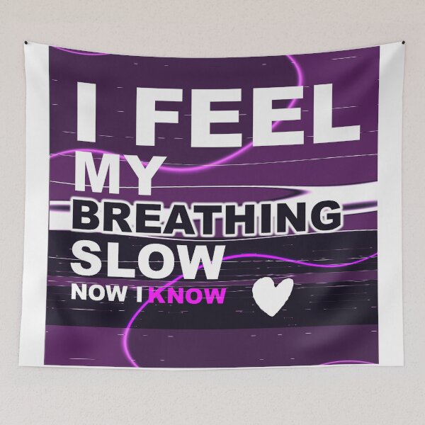 Item preview, i feel my breathing slow designed and sold by fantasmahappy.
