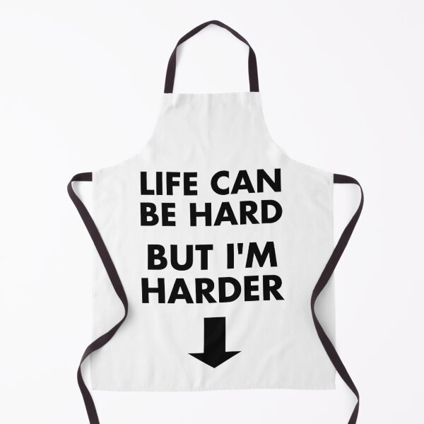 Item preview, Life Can Be Hard But I'm Harder With Arrow Pointing Down. Dumb Shirt. Funny Pun designed and sold by SillyMerchant.