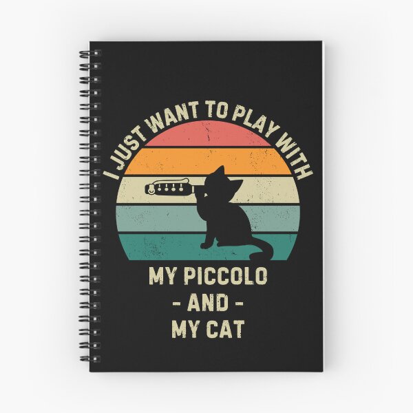 Item preview, I just want to play with my piccolo and my cat designed and sold by Gilpro Designs.