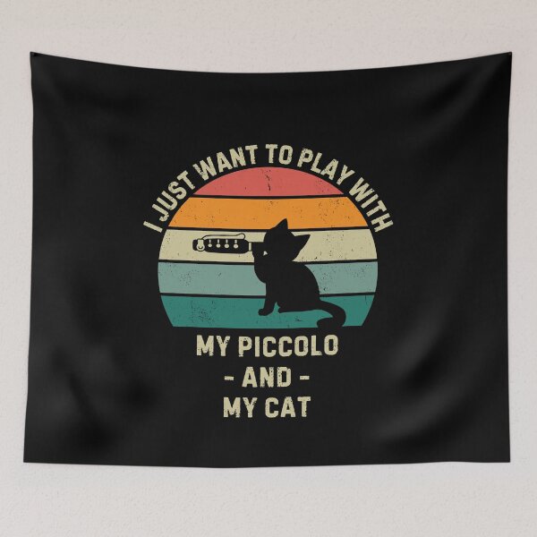 Item preview, I just want to play with my piccolo and my cat designed and sold by Gilpro Designs.