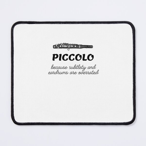 Item preview, Piccolo funny saying designed and sold by Gilpro Designs.