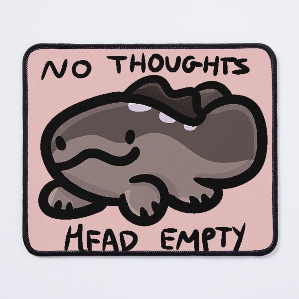 Item preview, No Thoughts Head Empty designed and sold by beastpack-art.