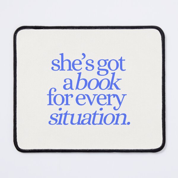 Artikelvorschau, she's got a book for every situation entworfen und verkauft von magicbyalexis.