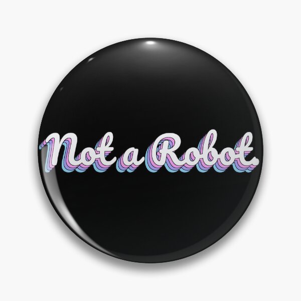 Item preview, Not a Robot. designed and sold by QuoteQuest.