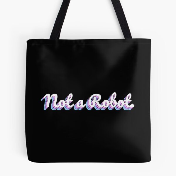 Item preview, Not a Robot. designed and sold by QuoteQuest.