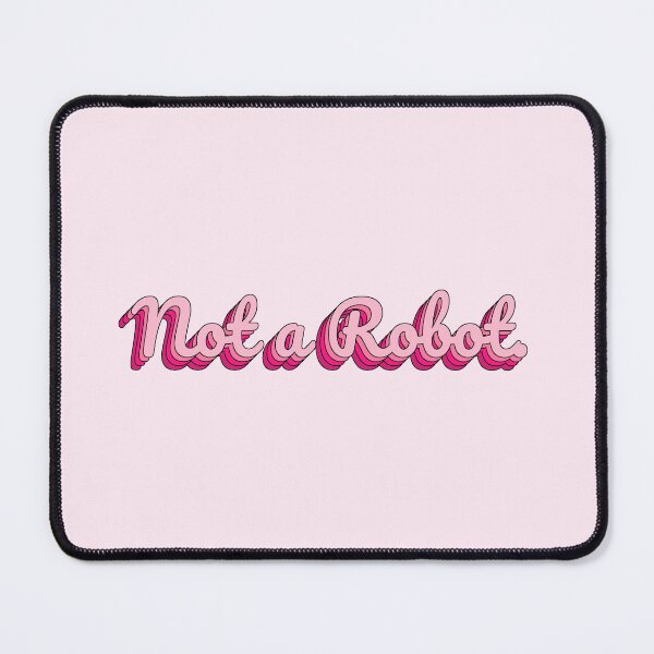 Item preview, Not a Robot. designed and sold by QuoteQuest.