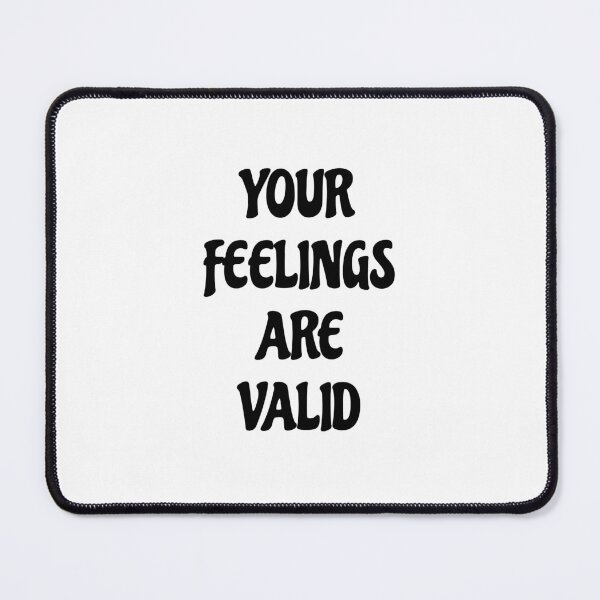 Item preview, Your feelings are valid designed and sold by Inspirationmotivation.