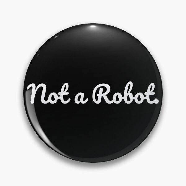 Item preview, Not a Robot. designed and sold by QuoteQuest.