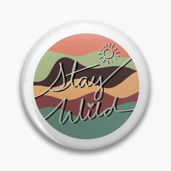 Item preview, Stay Wild designed and sold by CanvasJewel96.