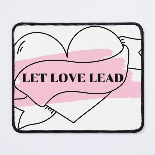Item preview, Let Love Lead! designed and sold by Artsy BE.