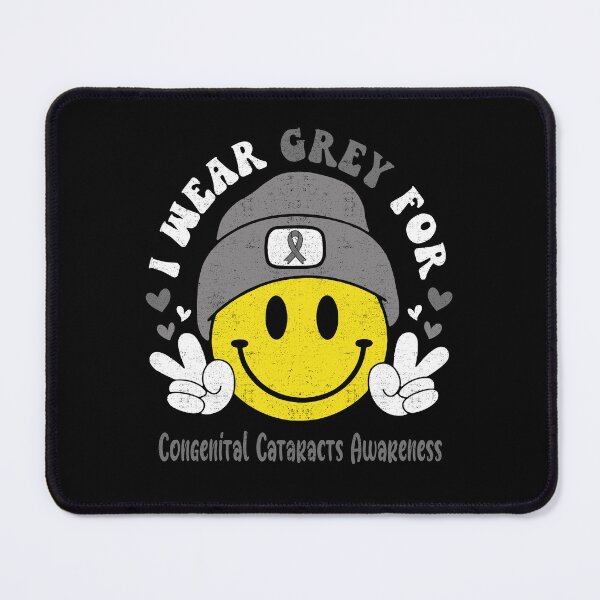 Item preview, I Wear Grey For Congenital Cataracts Awareness, Congenital Cataracts Awareness Month designed and sold by KatMercerr.