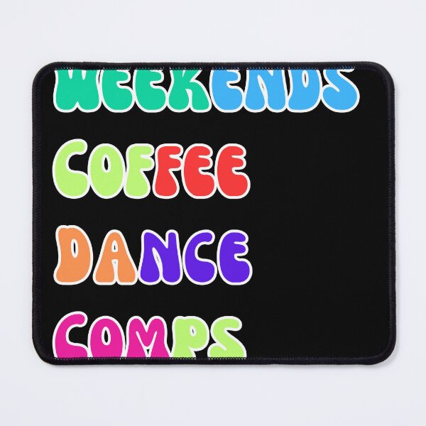 Item preview, "Weekends Coffee Dance Comps :Children's color design Tee" designed and sold by AI-volution.