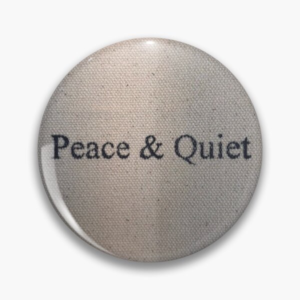Item preview, Peace and Quiet designed and sold by CloverStop.