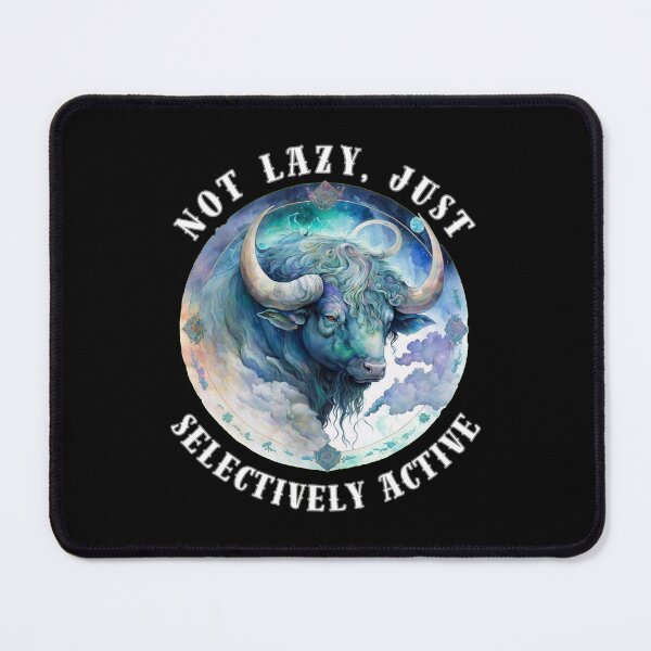 Item preview, Not Lazy, Just Selectively Active designed and sold by ZodiacWonders.