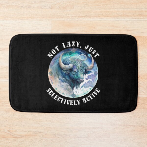 Item preview, Not Lazy, Just Selectively Active designed and sold by ZodiacWonders.