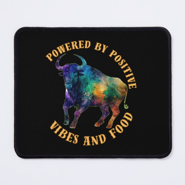 Item preview, Powered By Positive Vibes And Food. taurus sign designed and sold by ZodiacWonders.