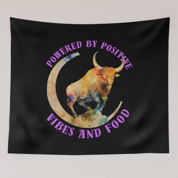 Item preview, Powered By Positive Vibes And Food. cute taurus designed and sold by ZodiacWonders.