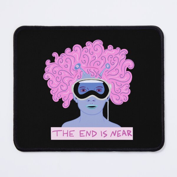 Item preview, The End is Near (Apple Vision Parody Design) designed and sold by Sparkleweather.