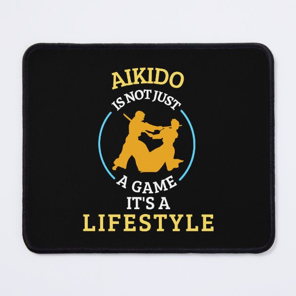 Item preview, Aikido is not a game it's a lifestyle designed and sold by annoying-shirts.