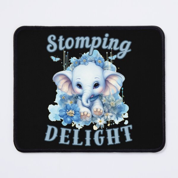 Item preview, Stomping Delight. elephant quote designed and sold by ElephantVibes.