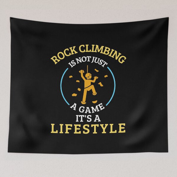 Item preview, Rock Climbing is not a game it's a lifestyle designed and sold by annoying-shirts.