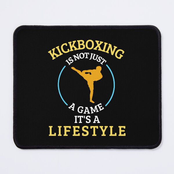 Item preview, Kickboxing is not a game it's a lifestyle designed and sold by annoying-shirts.