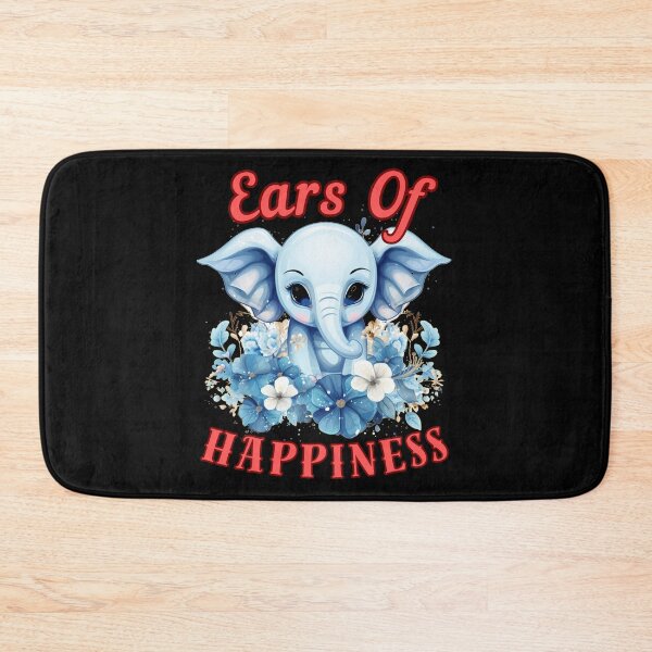 Item preview, Ears Of Happiness. elephant saying designed and sold by ElephantVibes.