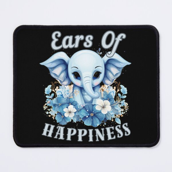 Item preview, Ears Of Happiness. elephant quote designed and sold by ElephantVibes.