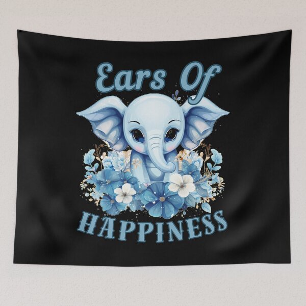 Item preview, Ears Of Happiness elephant quote designed and sold by ElephantVibes.