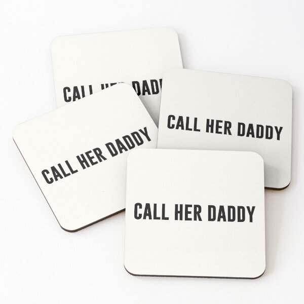 Item preview, Copy of CALL HER DADDY designed and sold by Deep Space Goods.