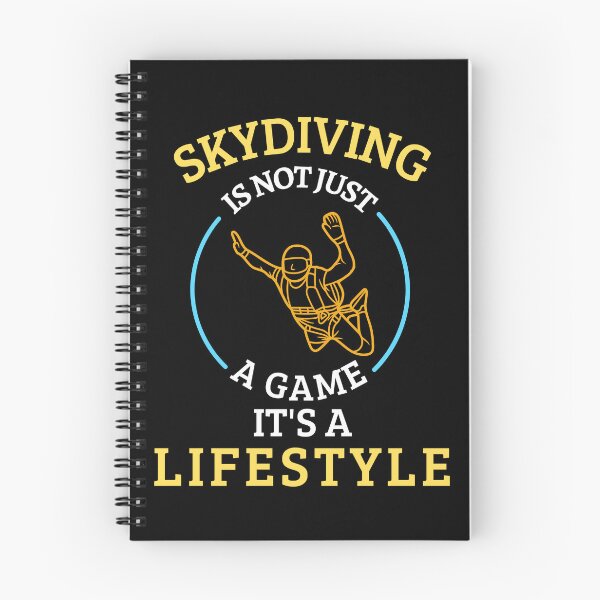 Item preview, Skydiving is not a game it's a lifestyle designed and sold by annoying-shirts.