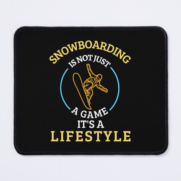 Item preview, Snowboarding is not a game it's a lifestyle designed and sold by annoying-shirts.